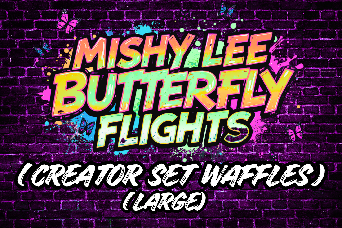 Butterfly Flight (Waffle) - Mishy Creator Set - Large