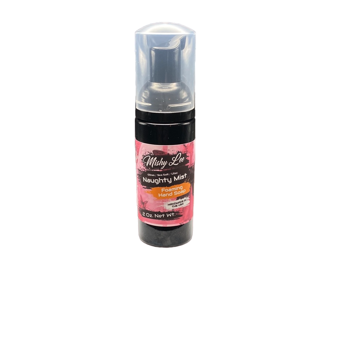 Naughty Mist 2 Oz - Mishy Lee Foaming Hand Soap