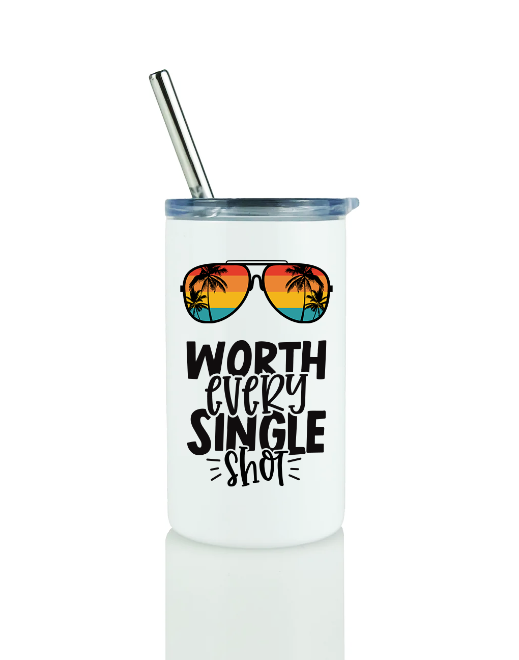 Worth Every Shot Skinny Tumbler Mini Shot Glass Tumbler - 3 Oz