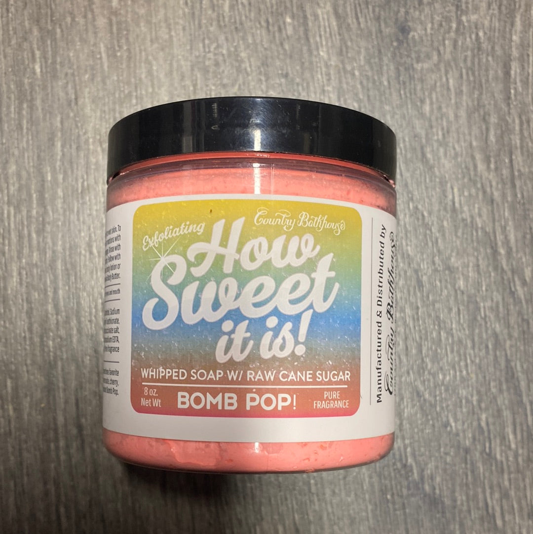 How Sweet It Is Whipped Soap with Raw Cane Sugar - Bomb Pop