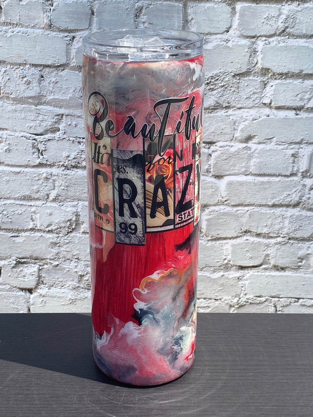 Custom Painted Beautiful Crazy Stainless Skinny Tumbler w/Sliding Lid and Straw- 30 Oz