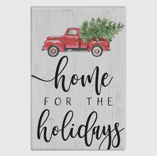 Home For The Holidays Sign