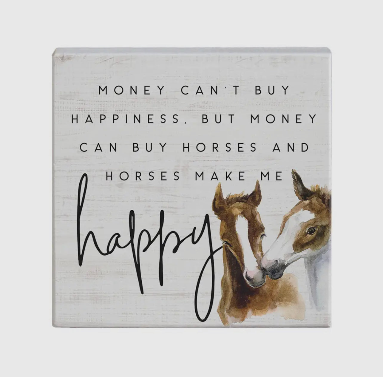 Horses Happy SIGN