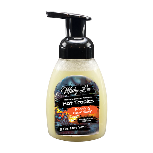 Hot Tropics 8 Oz - Mishy Lee Foaming Hand Soap