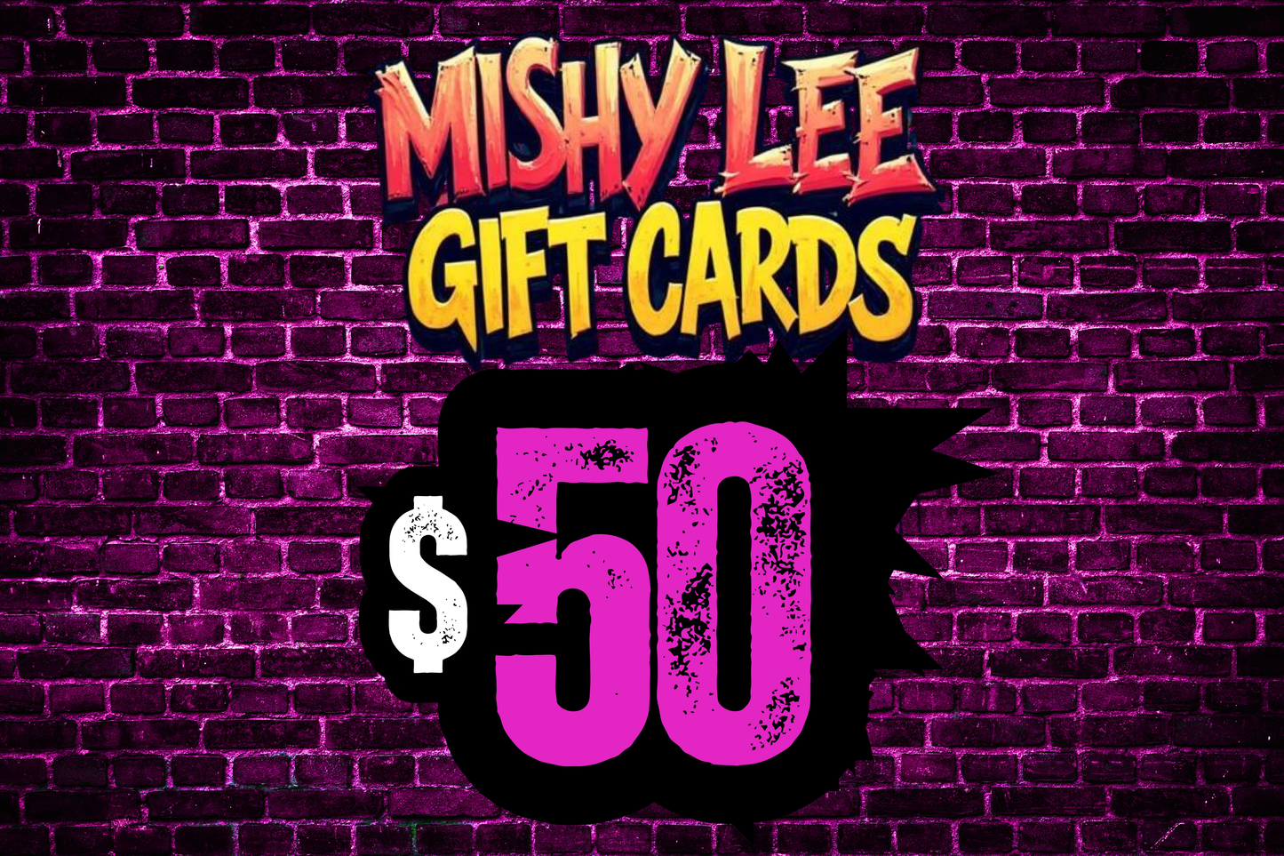 Mishy Lee Gift Card