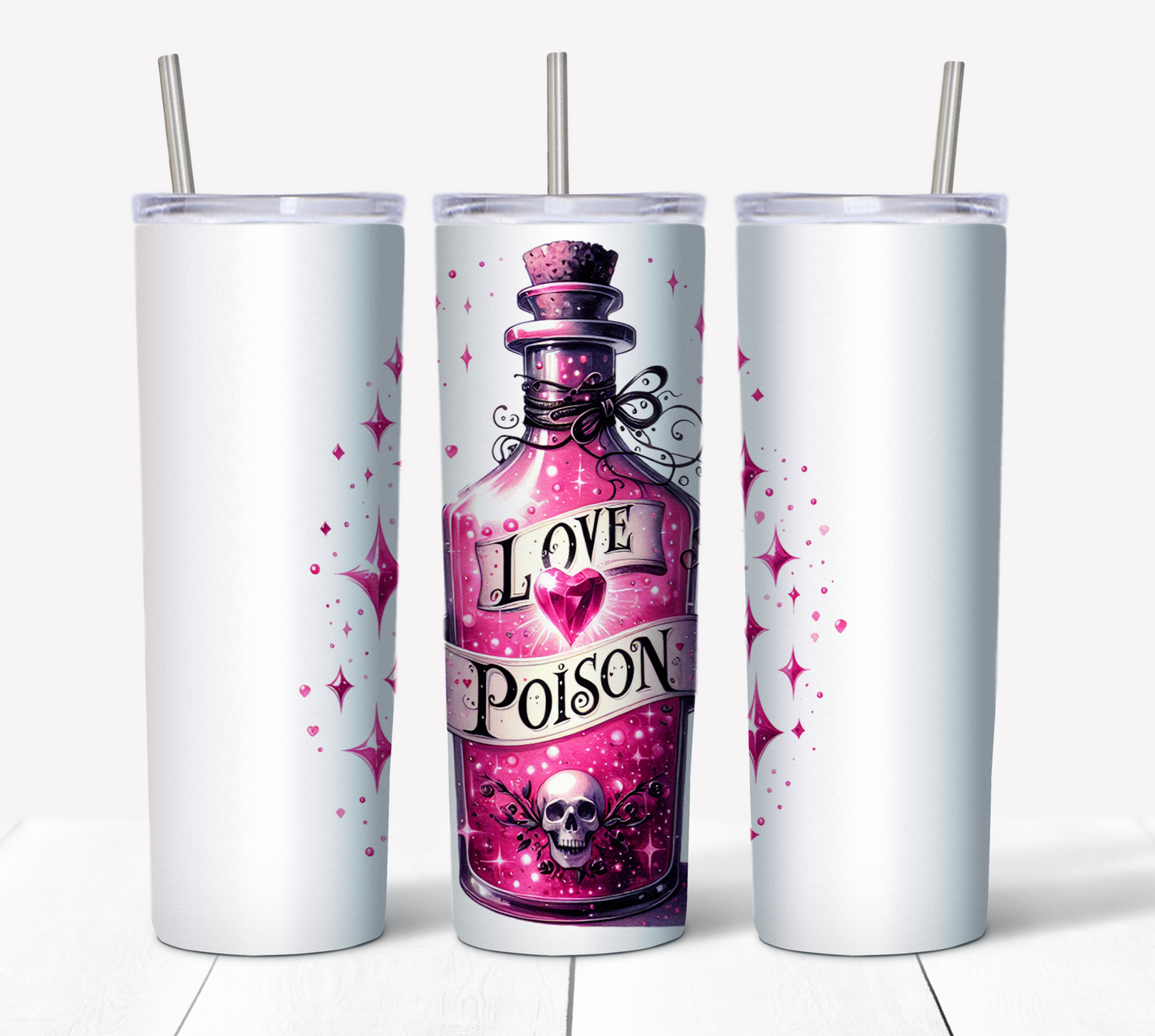 Valentines Love Poison Skinny Tumbler w/Sliding Lid and Straw- 20 Oz