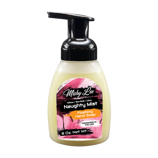 Naughty Mist 8 Oz - Mishy Lee Foaming Hand Soap