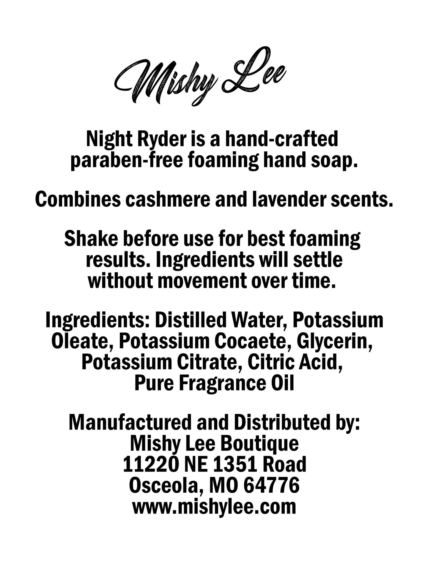 Night Ryder 8 Oz - Mishy Lee Foaming Hand Soap