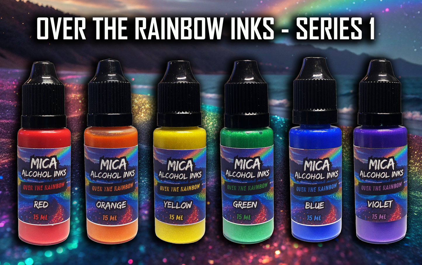 Mishy Lee Alcohol Inks - Over The Rainbow Series Inks - 15mL