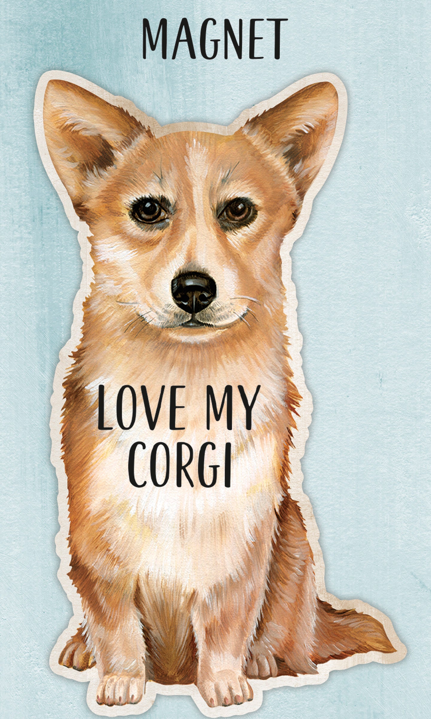 Magnet - Love My Corgi