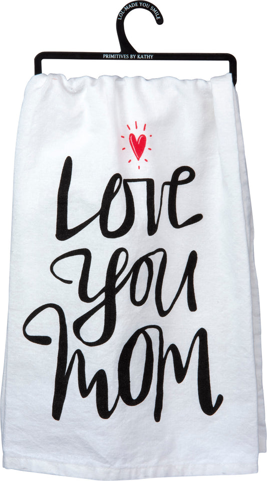 Dish Towel - Love You Mom