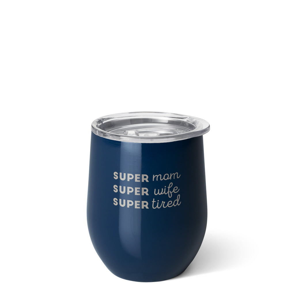 Super Mom, Super Wife, Super Tired 14oz Stemless Wine Cup